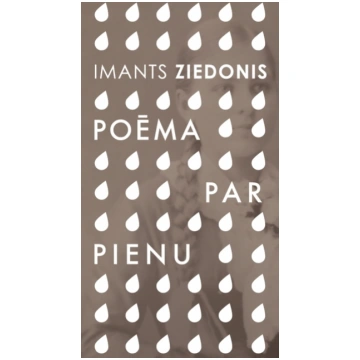 Imants Ziedonis "Poēma par pienu"