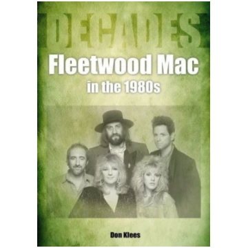 Fleetwood Mac in the 1980s Don Klees