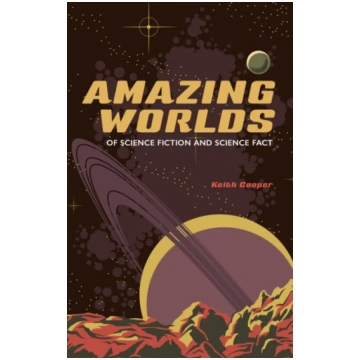 Amazing Worlds of Science Fiction and Science Fact