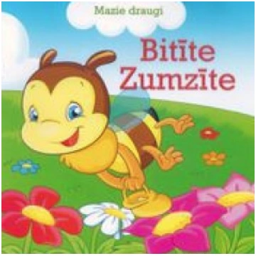 Mazie draugi. Bitīte Zumzīte