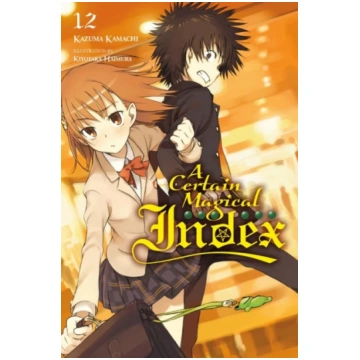 Certain Magical Index, Vol. 12 (Novel) 鎌池和馬