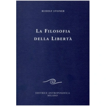 Filosofia della Libertà - Libro