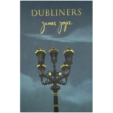 Dubliners (Collector"s Edition) James Joyce