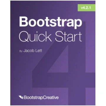 Bootstrap 4 Quick Start Jacob Lett
