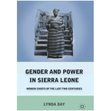 Gender and Power in Sierra Leone L. Day