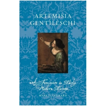 Artemisia Gentileschi and Feminism in Early Modern