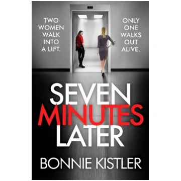 Seven Minutes Later: An absolutely gripping thrill