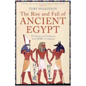 Rise and Fall of Ancient Egypt