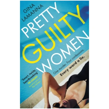 Pretty Guilty Women Gina LaManna
