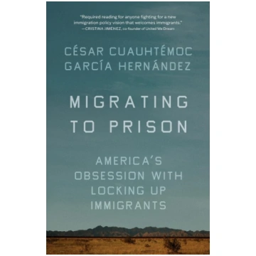 Migrating to Prison: America"s Obsession with Lock
