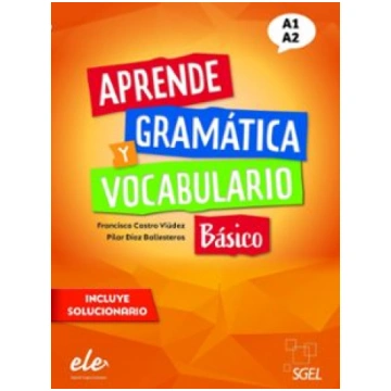 Aprende gramatica y vocabulario Basico Nueva edici