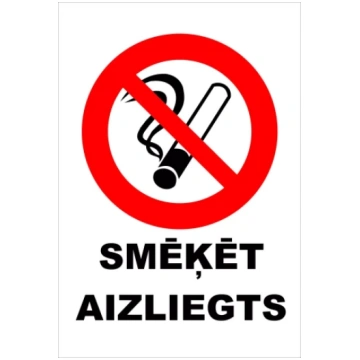 Uzlīme ""Smēķēt aizliegts""attēls+teksts 15x22cm