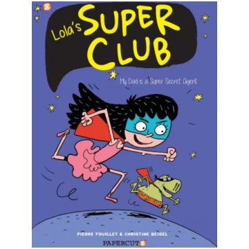Lola"s Super Club #1 Writer Christine Beigel