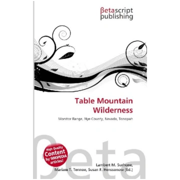Table Mountain Wilderness: Monitor Range, Nye Coun