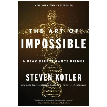 Art of Impossible: A Peak Performance Primer