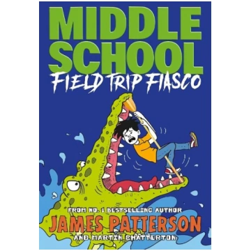 Middle School: Field Trip Fiasco: (Middle School 1