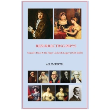Resurrecting Pepys: Samuel"s Heirs & the Pepys Coc