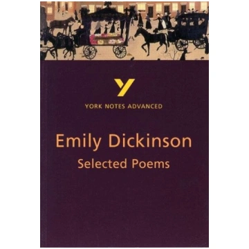 Selected Poems of Emily Dickinson (York Notes Adva