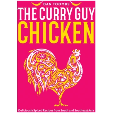 Curry Guy Chicken, Deliciously Spiced Recipes From