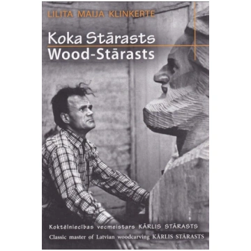 Lietots - Koka Stārasts - Lilita Maija Klinkerte