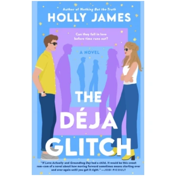 Deja Glitch Holly James