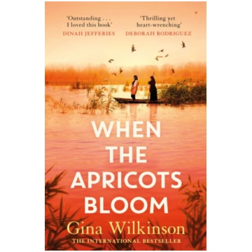 When the Apricots Bloom Gina Wilkinson