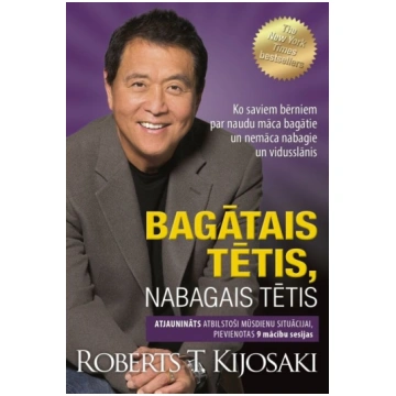 Bagātais tētis, nabagais tētis. Ko saviem bērniem 