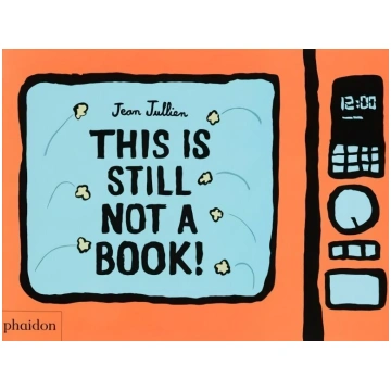 This Is Still Not A Book