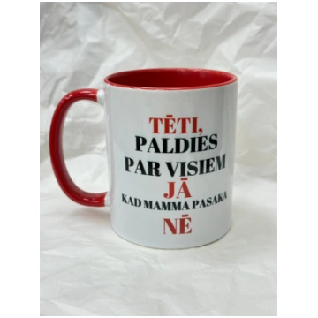 Krūze ar apdruku "TĒTI, PALDIES PAR VISIEM JĀ KAD 