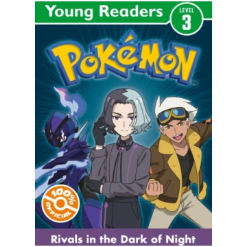 Pokemon Young Readers Level 3: Rivals in the Dark 