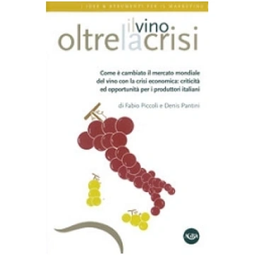 Il vino oltre la crisi