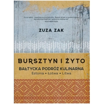 APN PROMISE Bursztyn i yto - Batycka podró kulinar