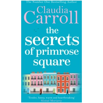 Secrets of Primrose Square Claudia Carroll