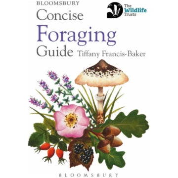 Concise Foraging Guide Tiffany Francis-Baker