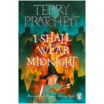 I Shall Wear Midnight: A Tiffany Aching Novel