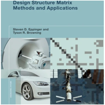 Design Structure Matrix Methods and Applications S