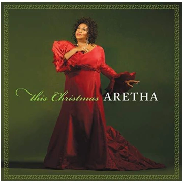 Aretha Franklin - This Christmas Aretha
