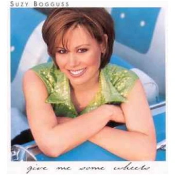 Lietots - CD Suzy Bogguss - Give Me Some Wheels Ca