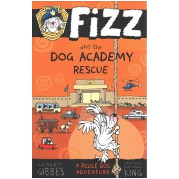 Fizz and the Dog Academy Rescue