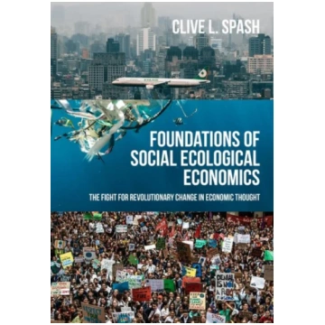 Foundations of Social Ecological Economics Clive L