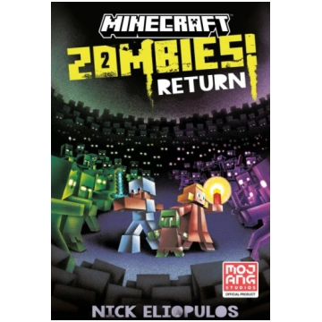 Minecraft: Zombies Return!: An Official Minecraft