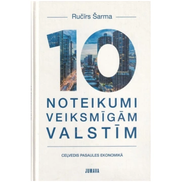Lietots - 10 noteikumi veiksmīgām valstīm - Ručīrs
