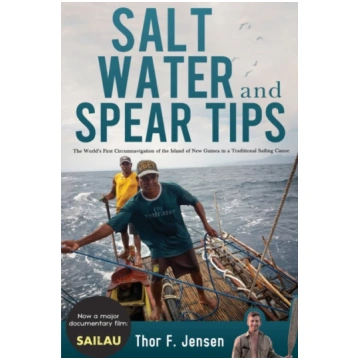 Salt Water and Spear Tips Thor F. Jensen