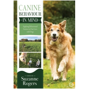 Canine Behaviour in Mind Suzanne Rogers