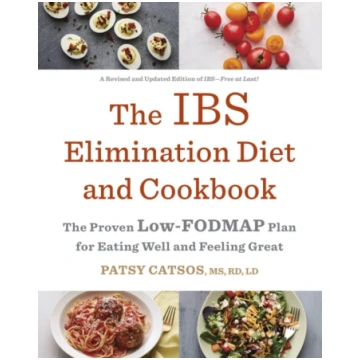 IBS Elimination Diet and Cookbook, The Proven Low-