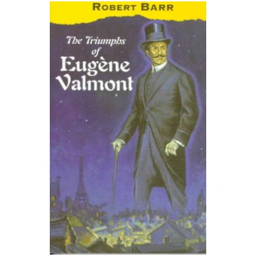 Triumphs of Eugene Valmont New edition