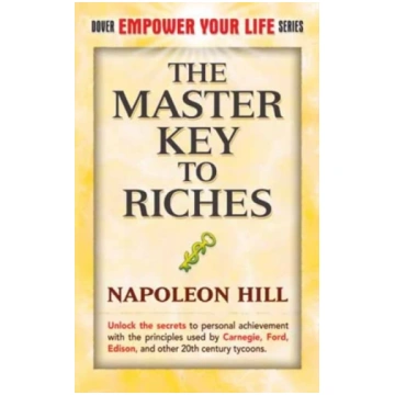 The Master Key to Riches Napoleon Hill