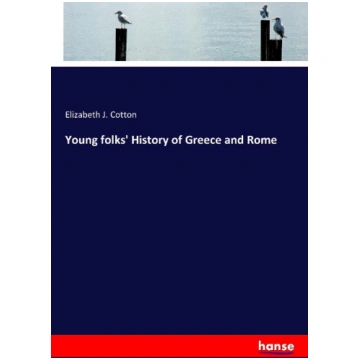 Young folks History of Greece and Rome hansebooks