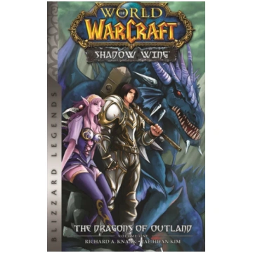 World of Warcraft: Shadow Wing - The Dragons of Ou