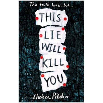 This Lie Will Kill You Chelsea Pitcher